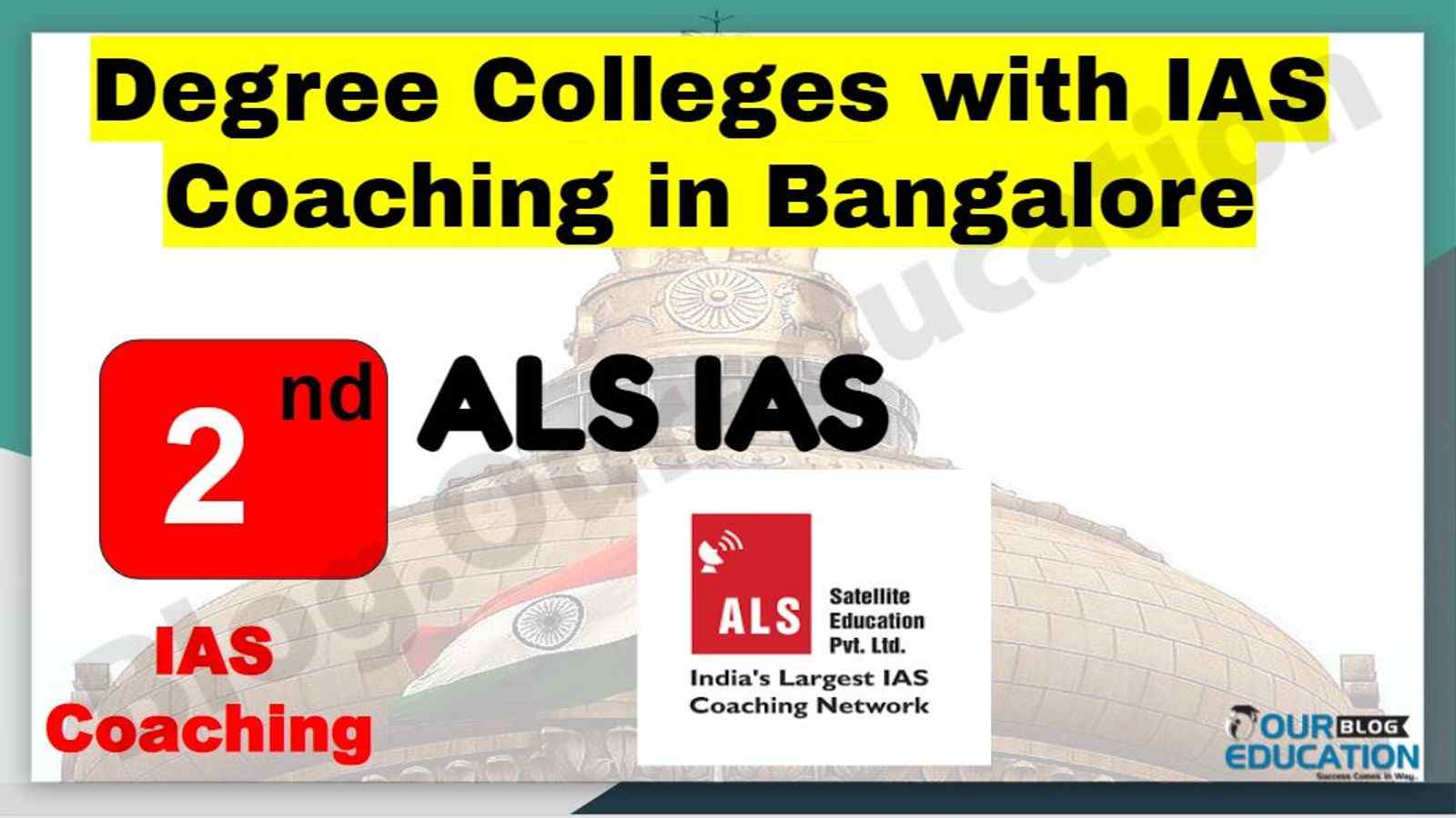 Rank 2 Degree colleges with IAS Coaching in Bangalore