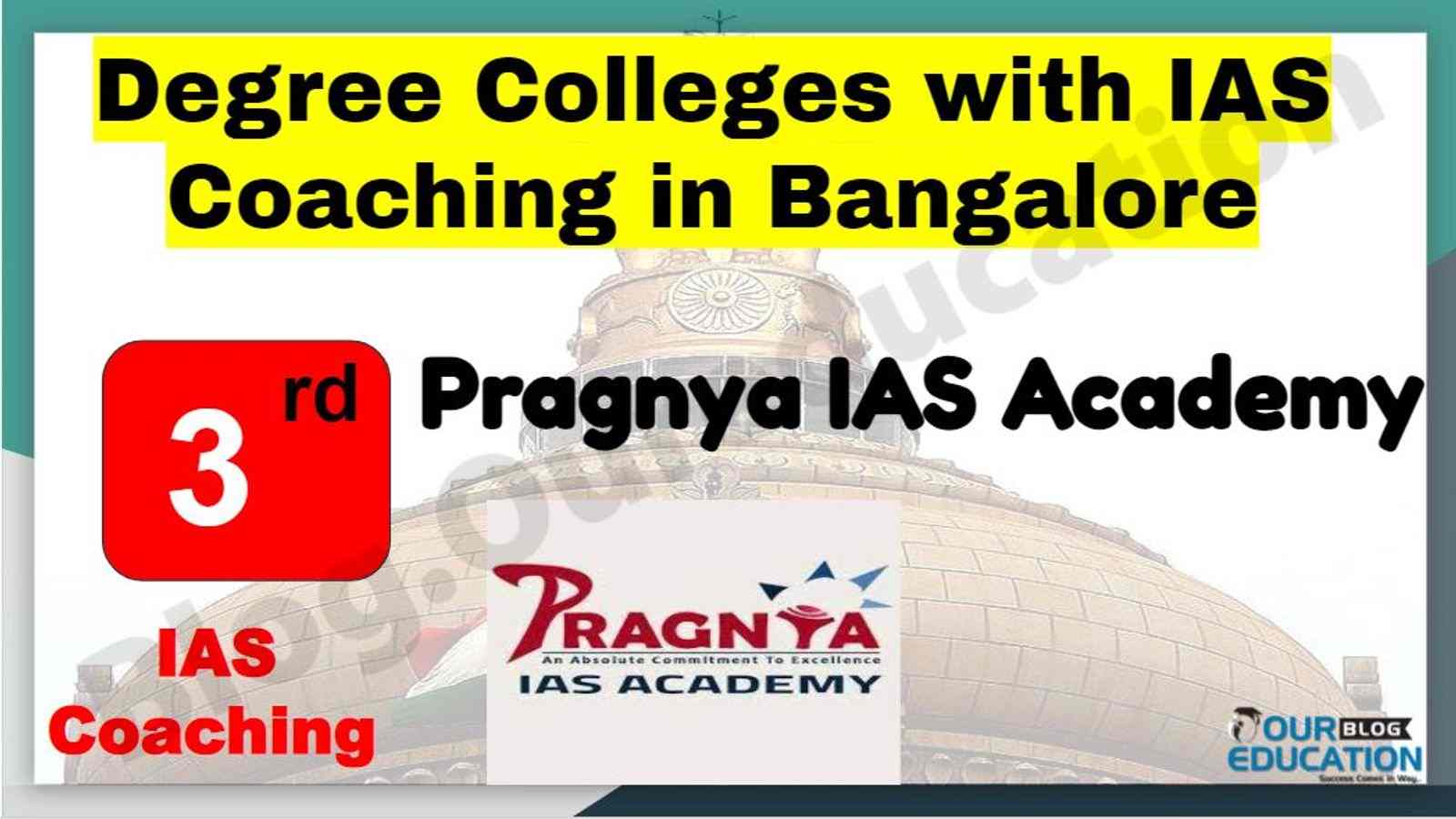 Rank 3 Degree colleges with IAS Coaching in Bangalore