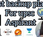 Best backup plans for UPSC Aspirant