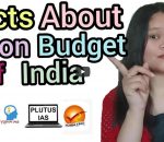 Facts About Union Budget of India