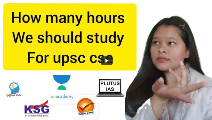 How many hours we should study for UPSC