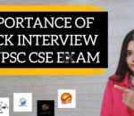 Importance of mock interview in UPSC CSE Mains