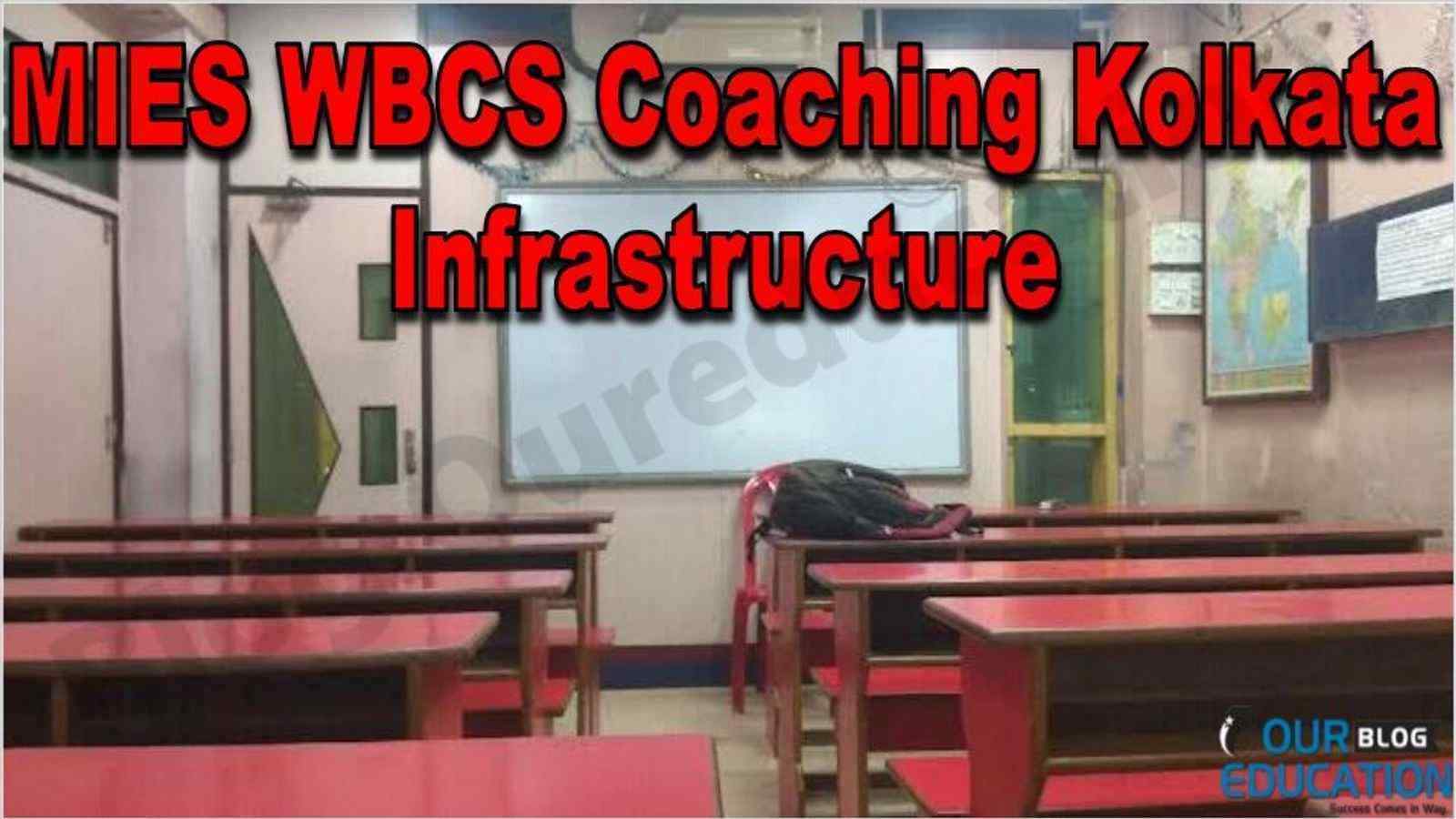 MIES WBCS Coaching Kolkata Infrastructure