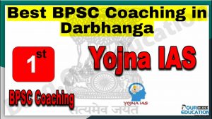 Rank 1 Best BPSC Coaching in Darbhanga
