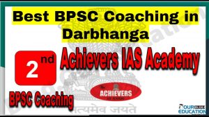 Rank 2 Best BPSC Coaching in Darbhanga