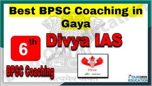 Rank 6 Best BPSC Coaching in Gaya