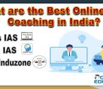 What are the Best Online IAS Coaching institutes in India