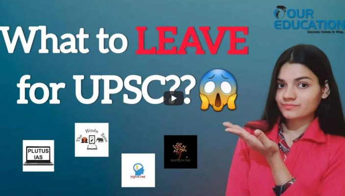 What to leave for UPSC Preparation