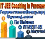 Top IIT JEE Coaching in Purasawalkam