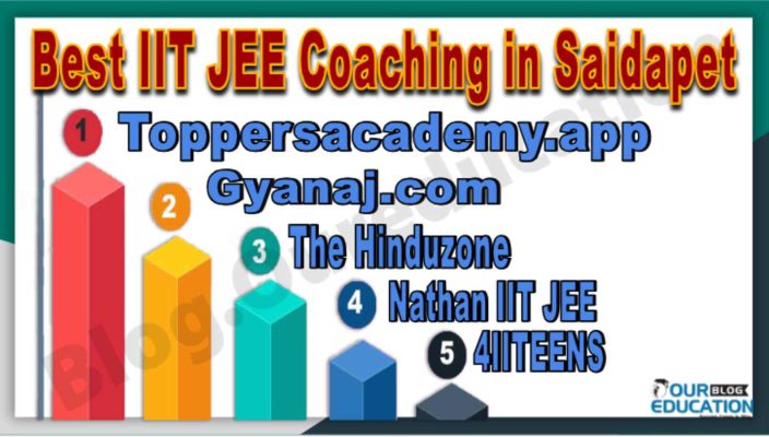 Top IIT JEE Coaching in Saidapet
