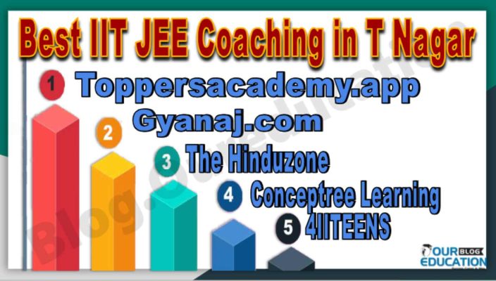 Top IIT JEE Coaching in T Nagar