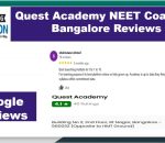 Quest Academy NEET Coaching Bangalore Review