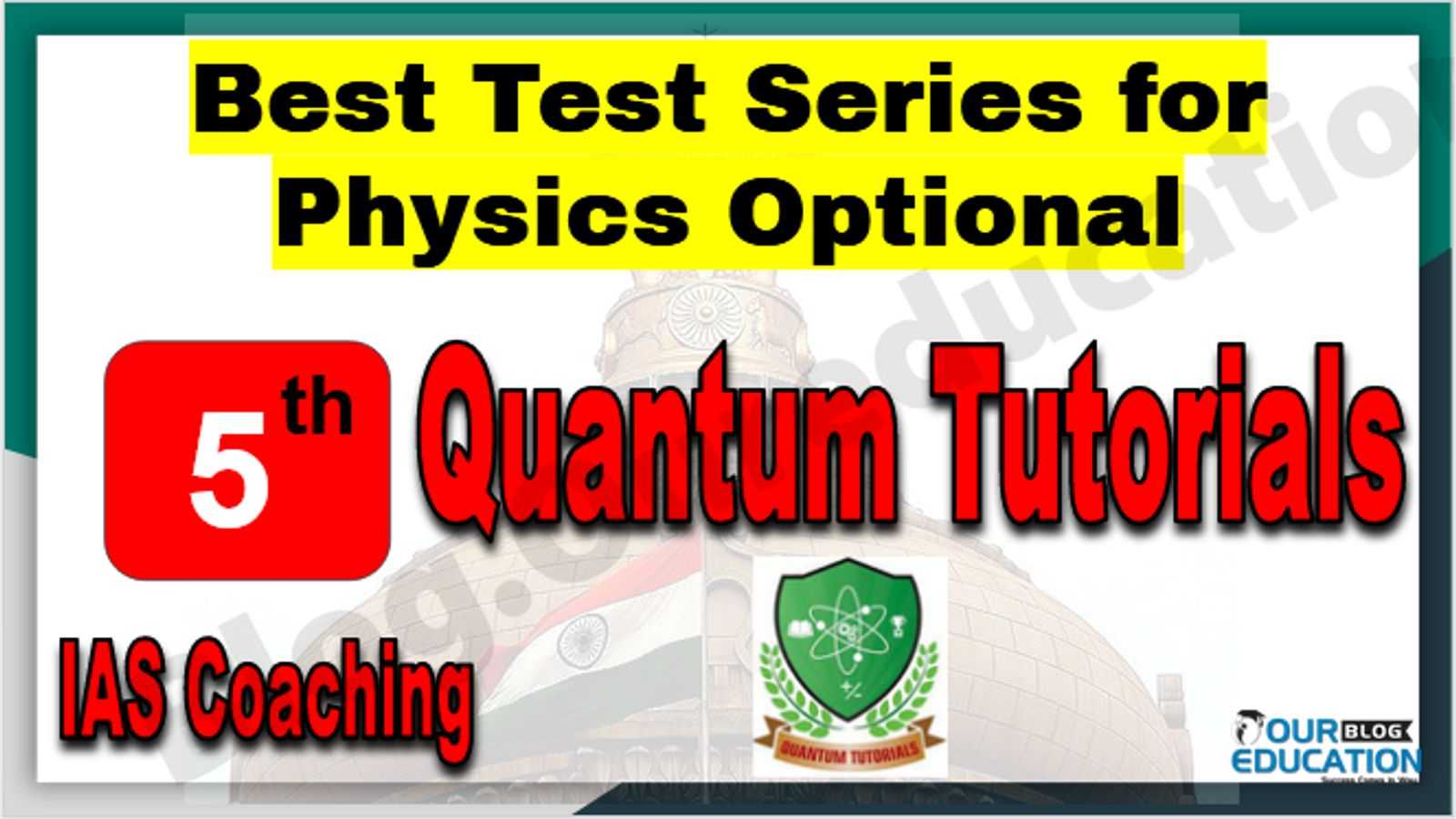 Rank 5th Test Series for Physics Optional