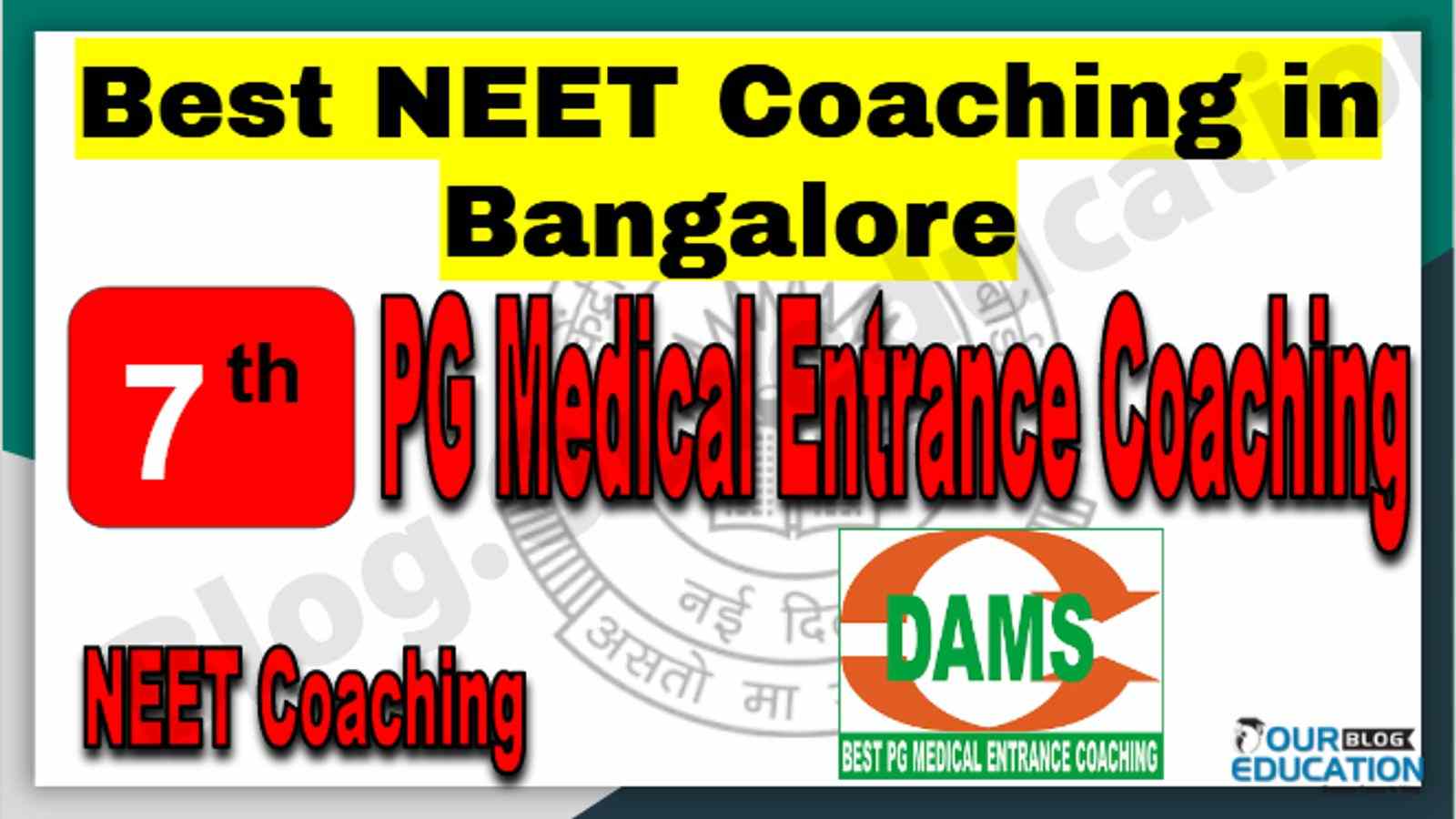 Rank 7th NEET Coaching in Bangalore