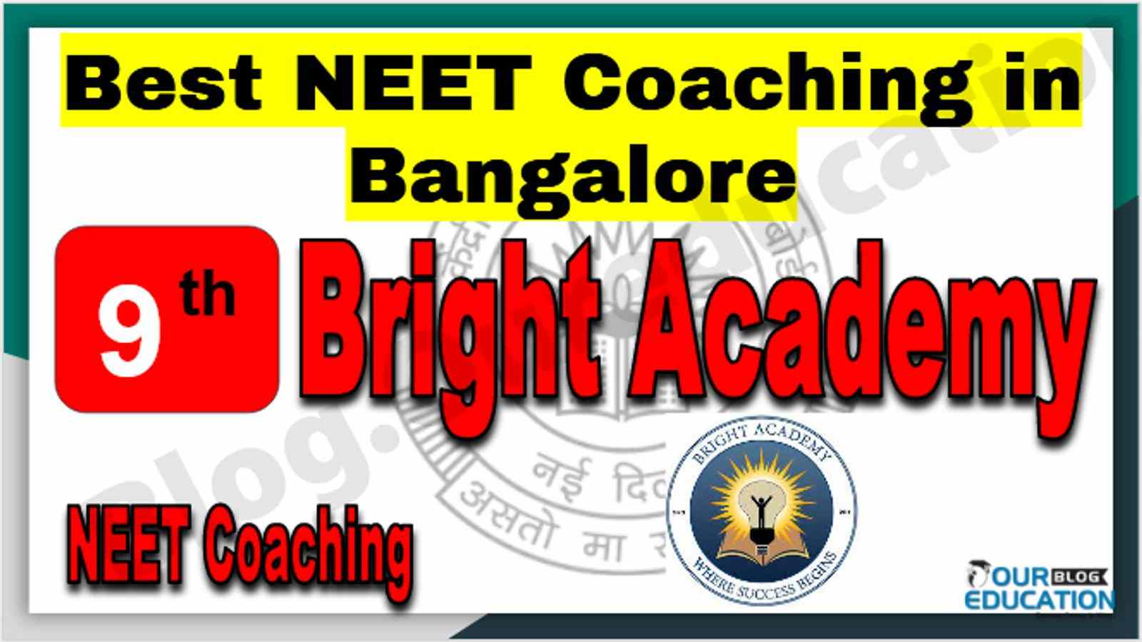 Rank 9th NEET Coaching in Bangalore