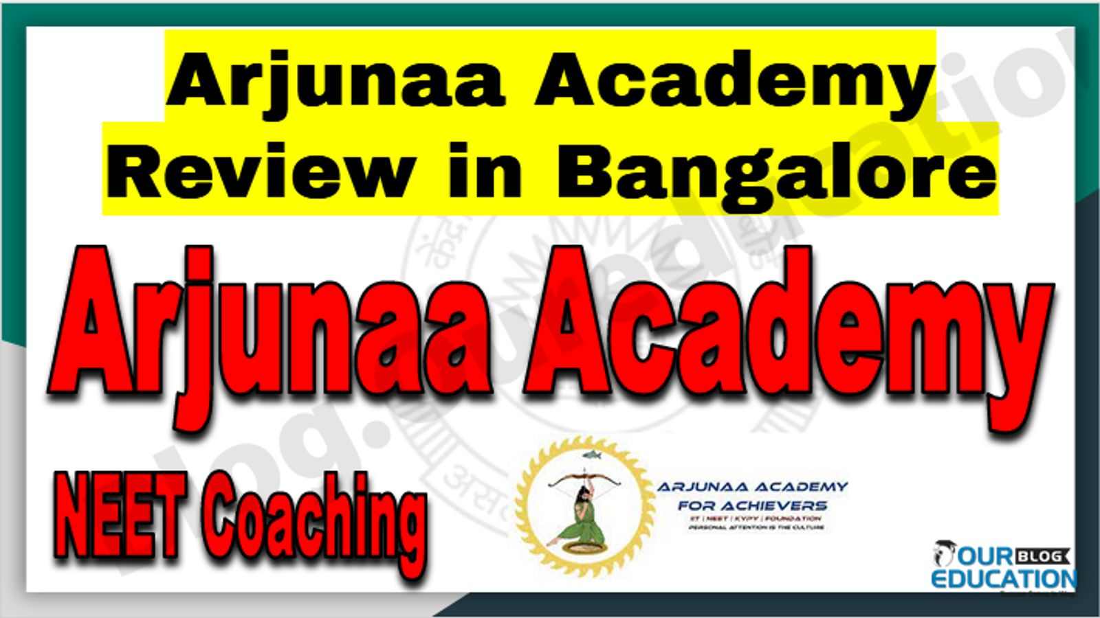Arjunaa Academy Review in Bangalore