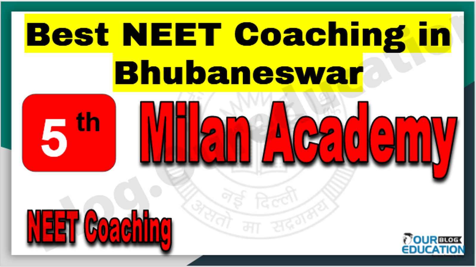 Rank 5th NEET Coaching in Bhubaneswar