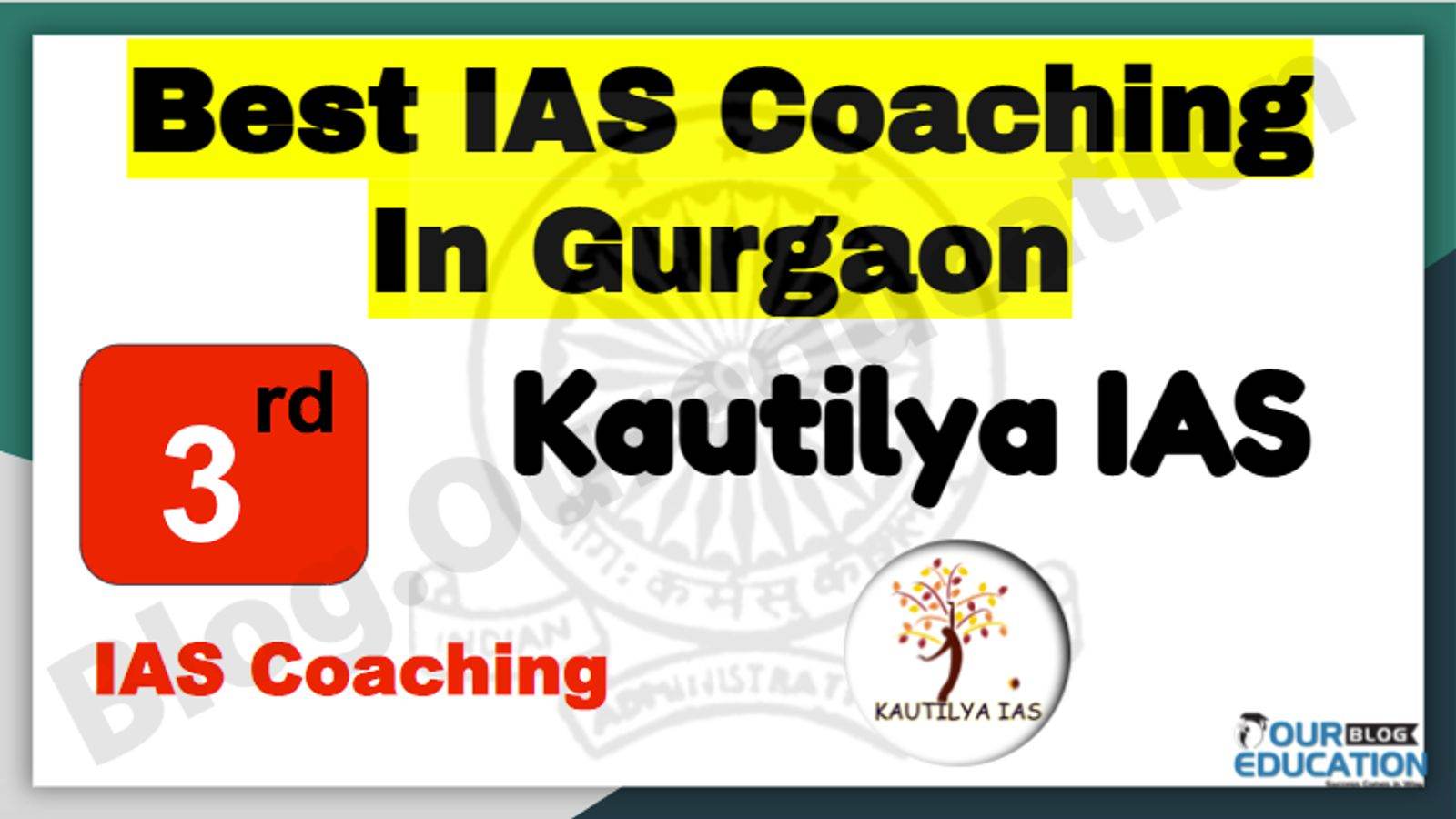 3rd Best IAS Coaching in Gurgaon