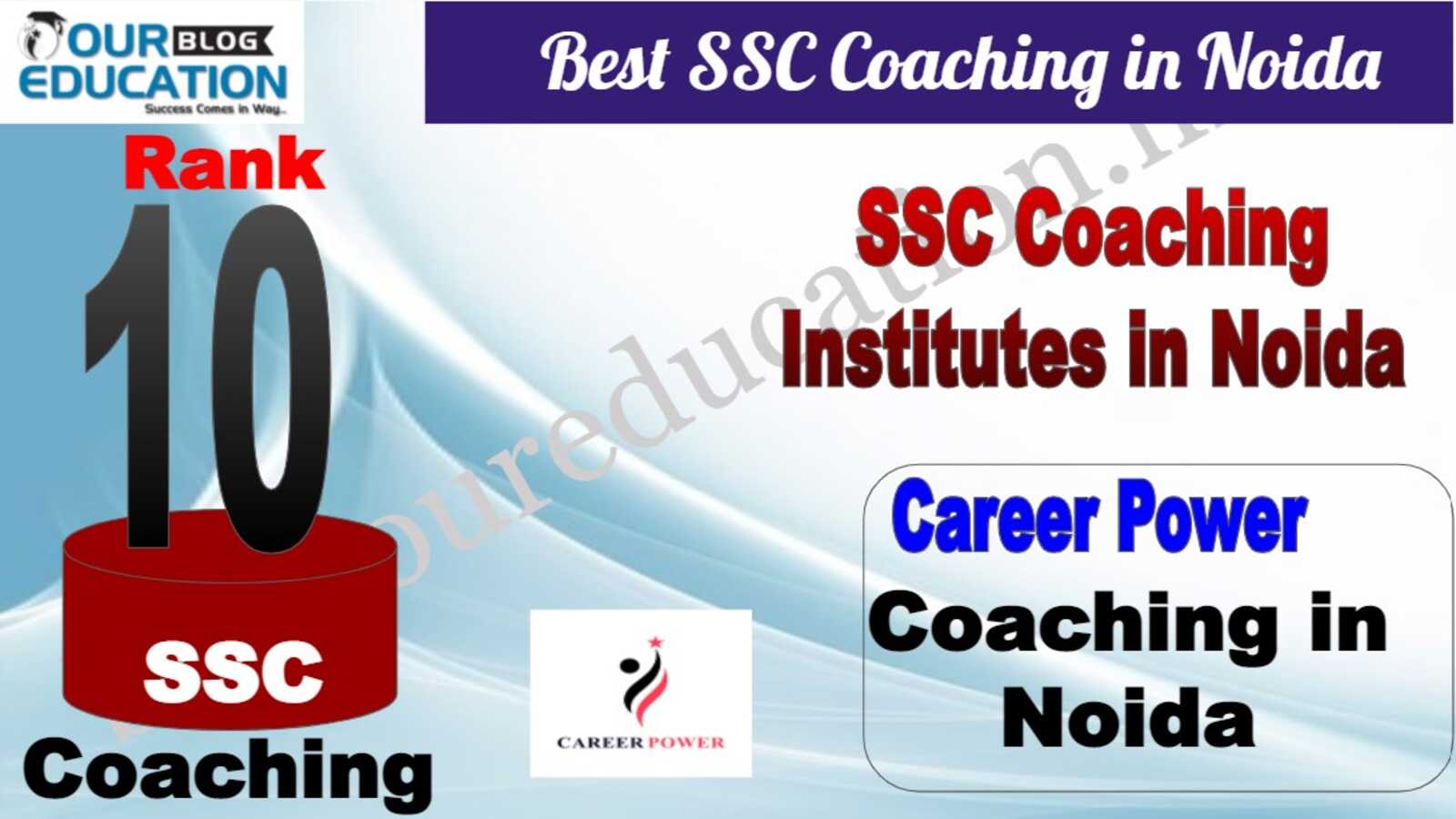 Rank 10 Best SSC Coaching in Noida 2022