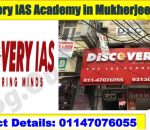 Discovery IAS Academy in Mukherjee Nagar