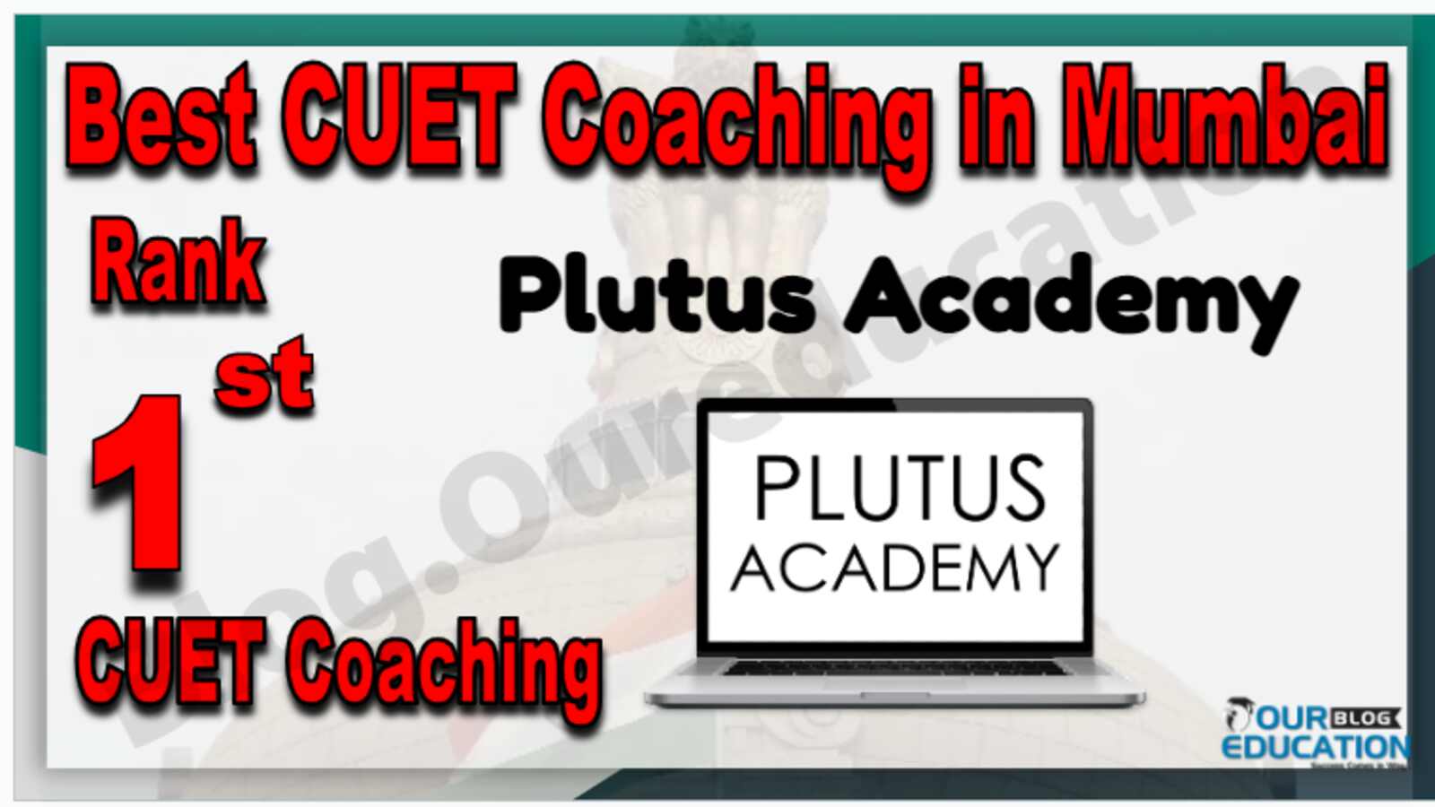 Rank 1 Best CUET Coaching in Mumbai