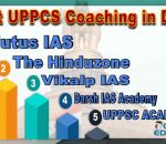 Best UPPCS Coaching in Delhi