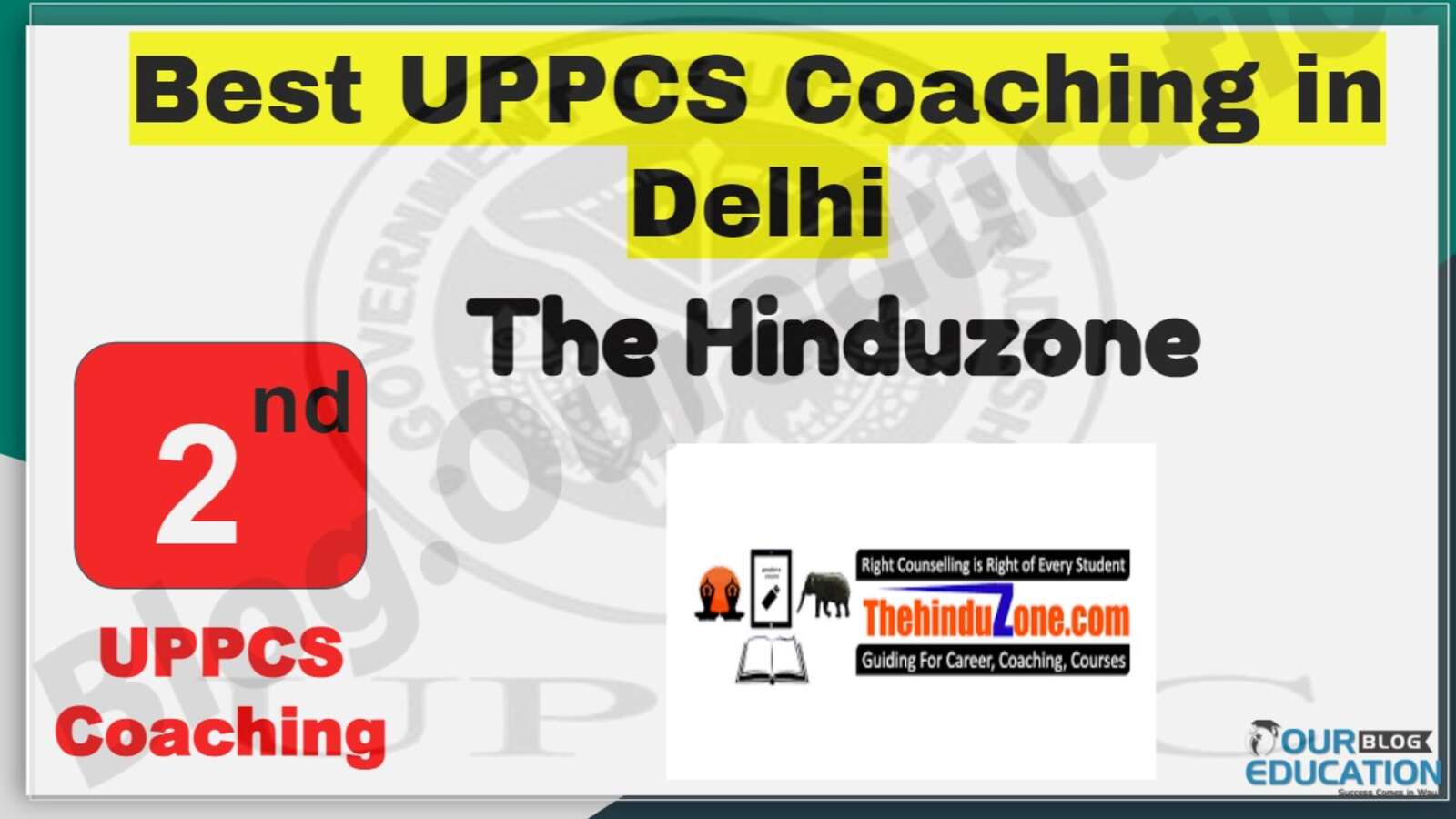 Rank 2 Best UPPCS Coaching in Delhi