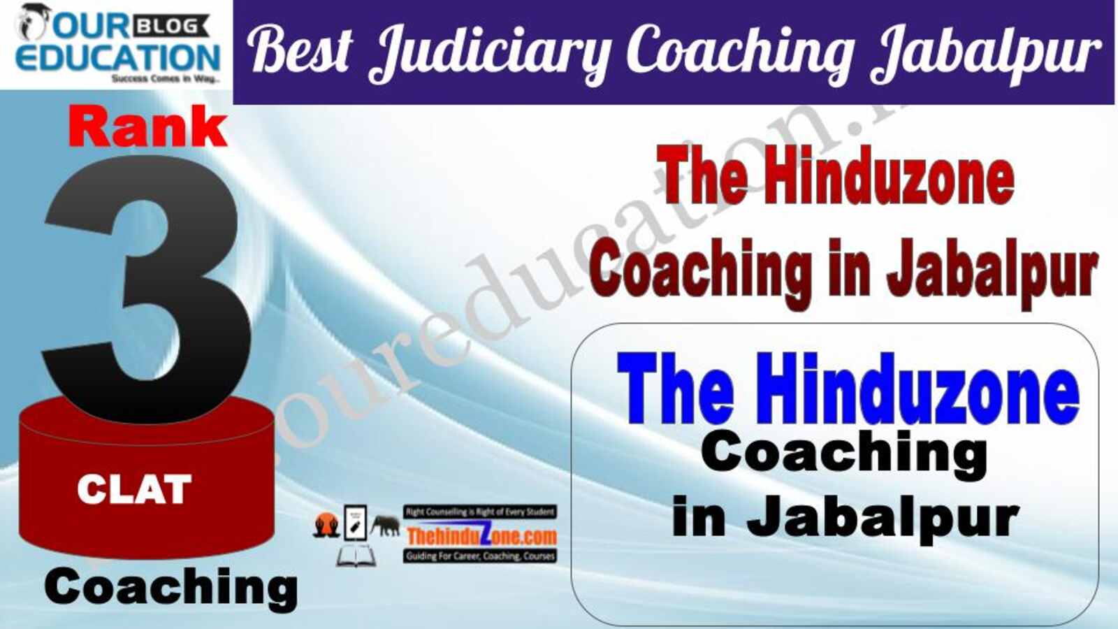 Rank 3. The Hinduzone Top Guidance Platform for CLAT in Jabalpur