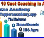 Best 10 Cuet Coaching Agra
