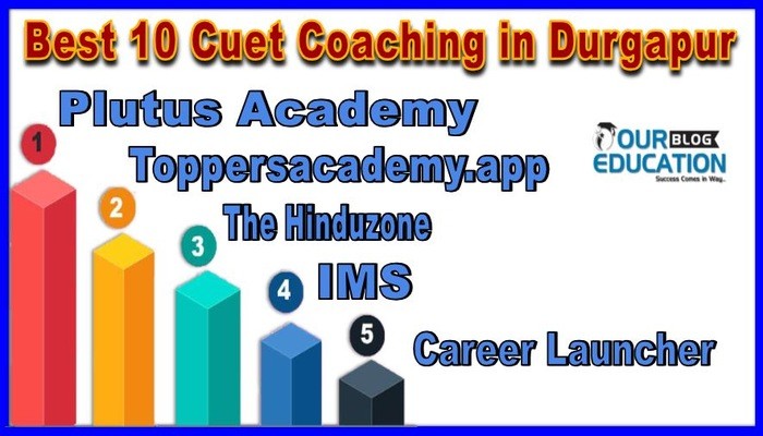 Best 10 Cuet Coaching in Durgapur
