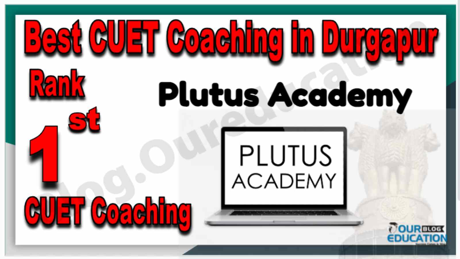 Best CUET Coaching in Durgapur