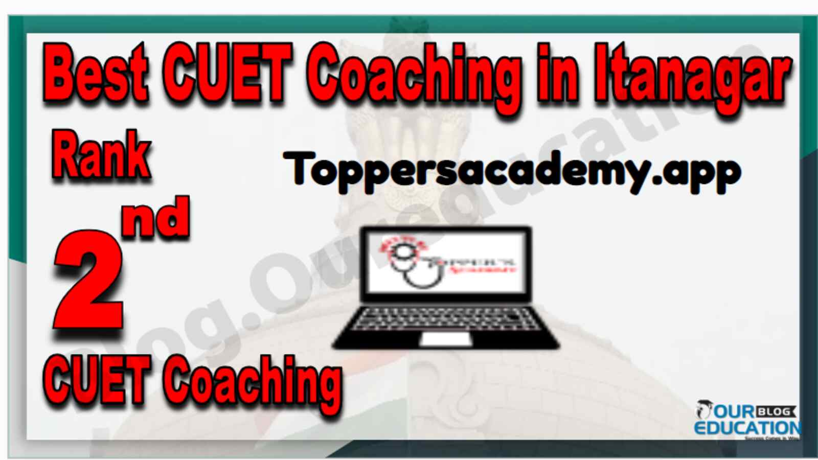 Best CUET Coaching in Itanagar
