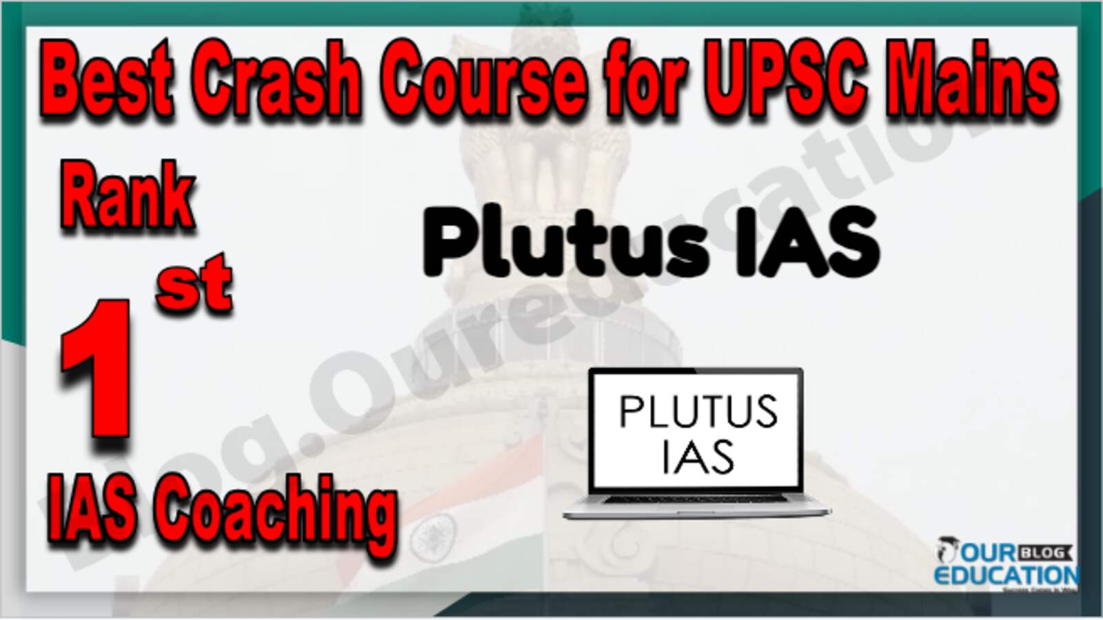 Rank 1 Best Crash Course for UPSC Mains