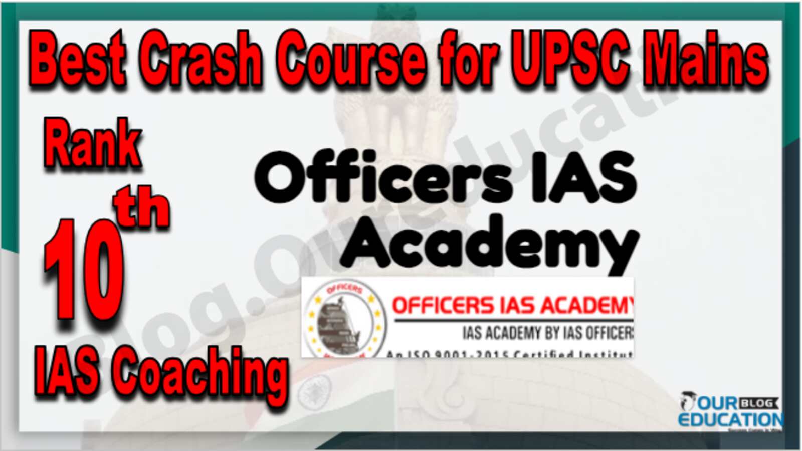 Rank 10 Best Crash Course for UPSC Mains