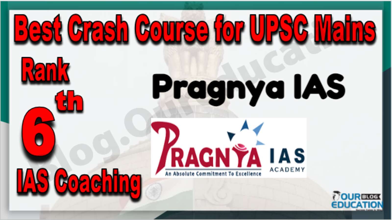 Rank 6 Best Crash Course for UPSC Mains