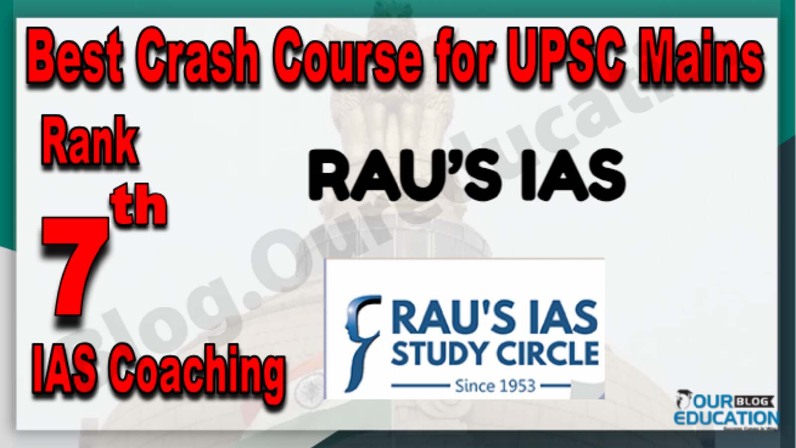 Rank 7 Best Crash Course for UPSC Mains