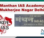 Manthan IAS Academy Mukherjee Nagar Delhi