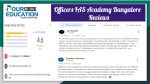 Officers IAS Academy Bangalore Review