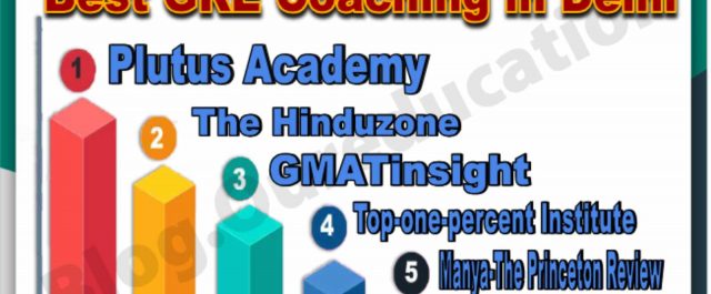 Best GRE Coachings in Delhi