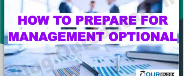 How to Prepare for Management Optional for UPSC
