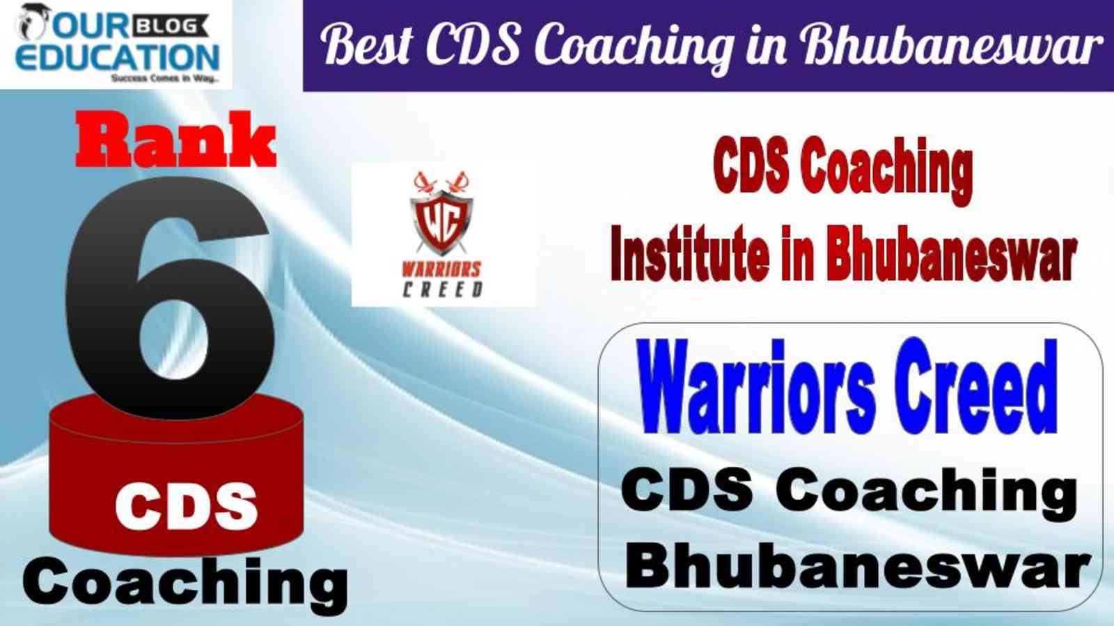 No.6 Best CDS Coaching in Bhubaneswar Warriors Creed Defense Career Academy