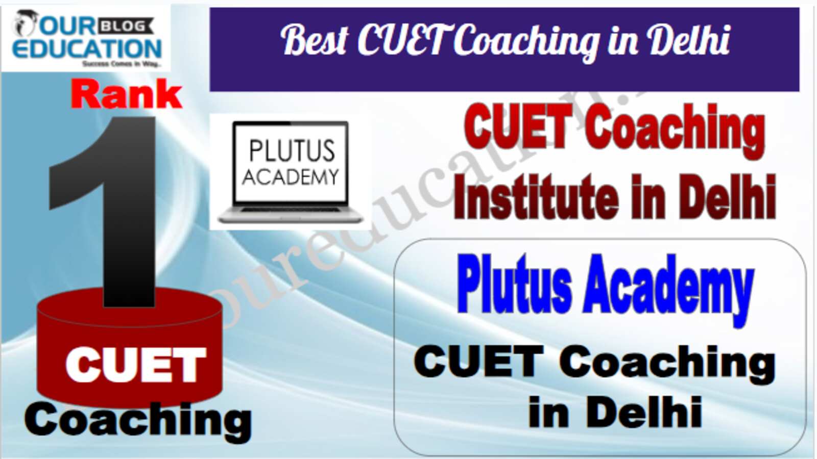 Rank 1 Best CUET Coaching in Delhi