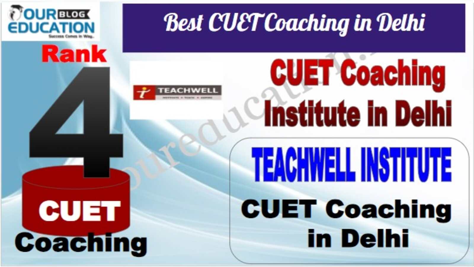 Rank 4 Best CUET Coaching in Delhi
