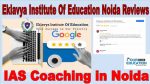 Best IAS Coaching in Noida Reviews