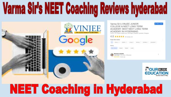 Varma Sir’s NEET Coaching Reviews Hyderabad