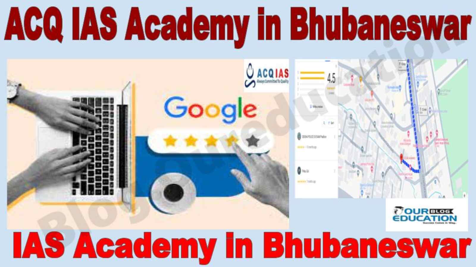 ACQ IAS Academy in Bhubaneswar Reviews