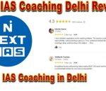 Next IAS Coaching Delhi reviews