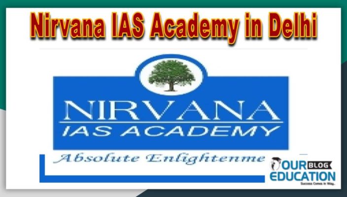 Nirvana IAS Academy UPSC Coaching in Delhi