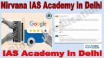 Nirvana IAS Academy in Delhi