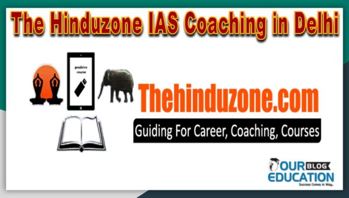 The Hinduzone IAS Coaching Institute in Delhi